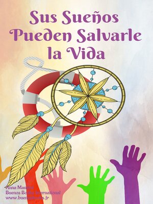 cover image of Sus Suenos Pueden Salvarle la Vida